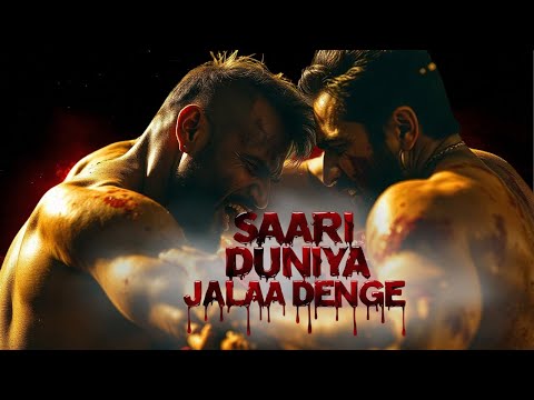 Saari Duniya Jalaa Denge (Audio 2.O) | New Bollywood Action Song 2024 | Animal 2 Movie Song