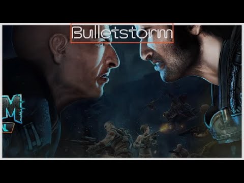 Bulletstorm #6