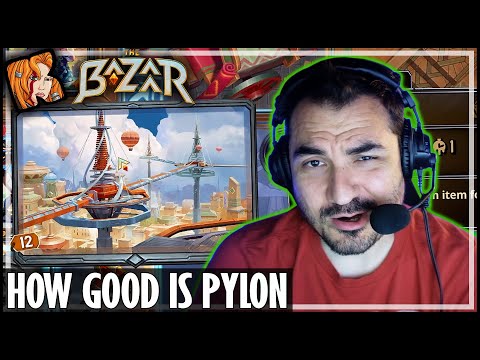 PYLON IS A CRAZY ITEM! - The Bazaar