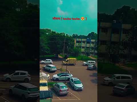 मौसम 😍🔥 #shorts #funny #yt  #reels #trendingsong #viralshort #lovesong #toubatouba #gaana #youtuber