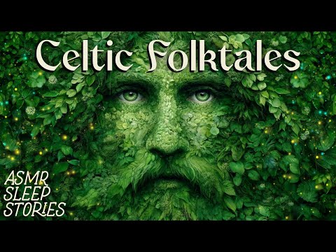 Enchanting Celtic Mythology & Folktales | Cozy British ASMR | Fantasy Bedtime Stories