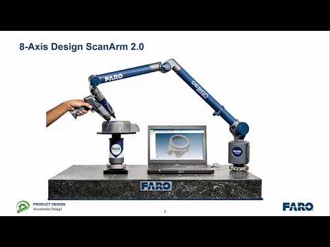 8 Axis FARO DesignScan Arm 2 0 Workflow