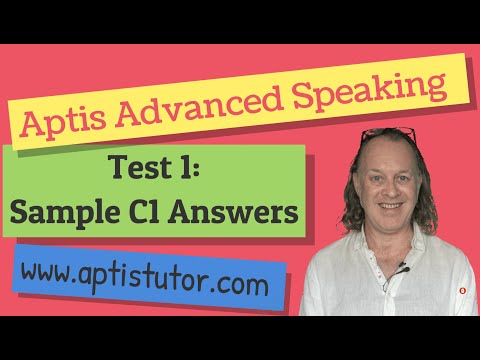 Aptis ESOL Advanced Speaking Test with Sample C1 Answers /Advanced Speaking con Respuestas Modelo C1