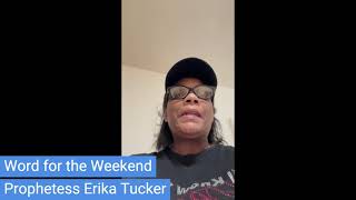 Word for the Weekend with Prophetess Erika Tucker! October 4th, 2024 #LIVINGSINGLE SINGLES