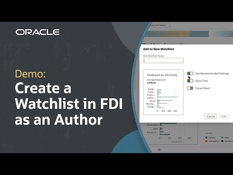 Create a Watchlist in Oracle Fusion Data Intelligence as an Author: Demo