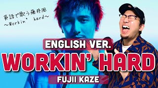 Fujii Kaze - Workin’ Hard / English lyric ver. (藤井風) English cover (ENG/JPN)