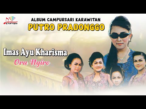 Imas Ayu Kharisma - Ora Ngiro (Official Music Video) | Karawitan Cilik Putro Pradonggo