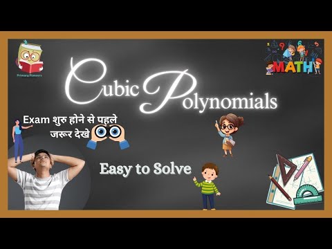 Cublic Polynomials Important for board exam