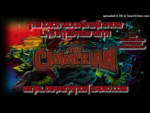 The Cimmerian - Interview 2025 - The Zach Moonshine Show