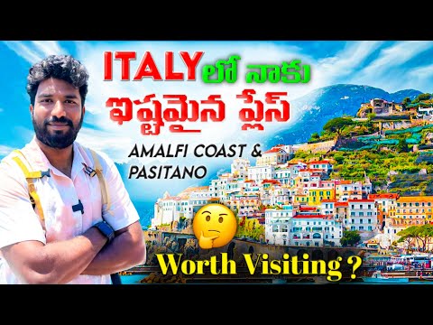 Beauty of Amalfi Coast & Positano Italy | Telugu Traveller