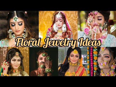 Most Beautiful Flower Jewelry For Haldi & Mehndi Bride || Floral Jewelry || Fashionista Fairy.