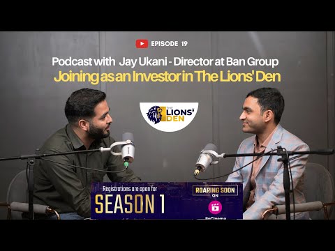 Just Conversations with Faheem B - Featuring Jay Ukani MD - Ban Group | The Lions' Den