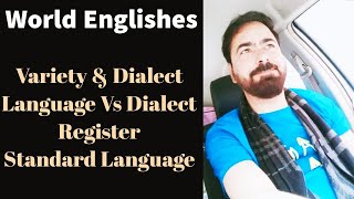 Language Varieties| Difference Between Language & Dialect| Register| Part 2| World Englishes