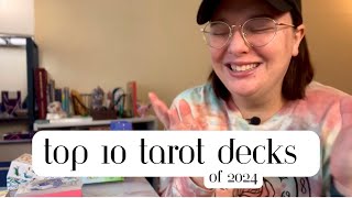 Top 10 Tarot Decks of 2024 | My Favorite Tarot Decks of the Year