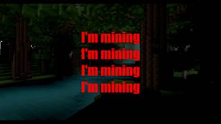 Mining - Minecraft Parody of Drowning Lyrics