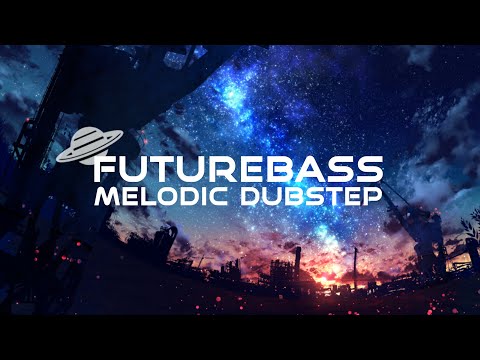 Summer night aesthetic Chill FutureBass/Melodic Dubstep playlist - 10songs