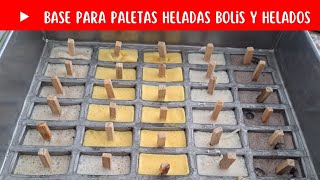 base para paletas de hielo, bolis y helados cremositos