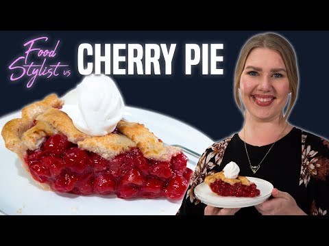 Food Stylist Shares Secrets for Cherry Pie | Styling Tricks for the Best Looking Slice of Pie