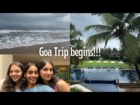 Goa with the girls!! 🌊