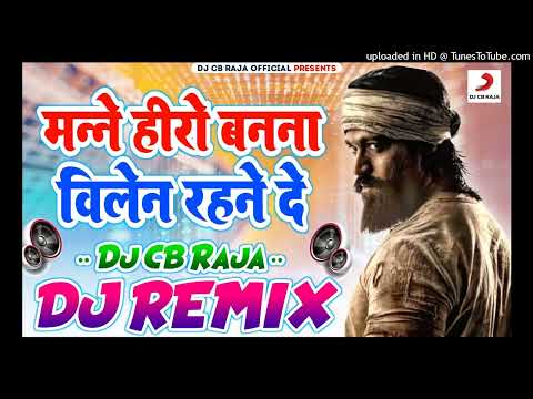 haryanvi viral dj remix song | Manne Hero Na Banna Villain Rehen de Dj song | Dj Chandra Bhan