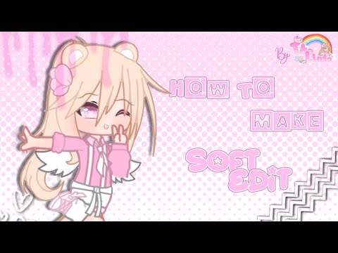 Soft Edit Nasıl Yapılır? (How To Make A Soft Edit?) - Gacha Club Tutorial TR/ENG