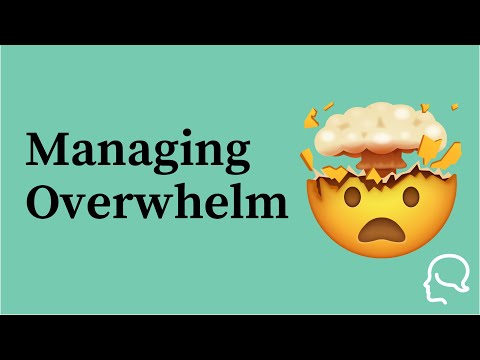 The real reason you feel overwhelmed (and how to fix it)