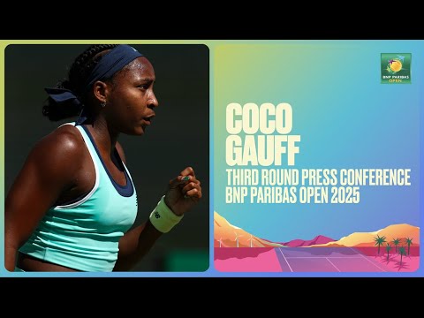 Coco Gauff Press Conference March 10th | Indian Wells 2025