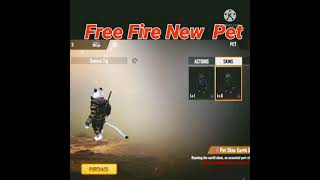 Free Fire New Pet💯 #shorts  💥💥#freefirenewpet