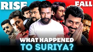 The Rise and Fall of Suriya!