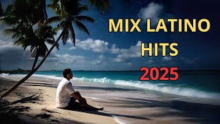 Fiesta Latina Mix -  Pop Latino 2025 - Mix Reggaeton 2025