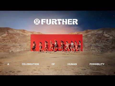 FURTHER | A celebration of human possibility | lululemon