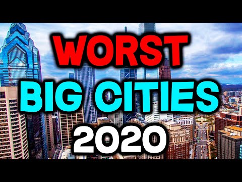 Top 10 WORST Big Cities to Live in America for 2020