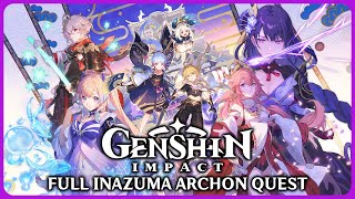 Full Inazuma Archon Quest - Genshin Impact