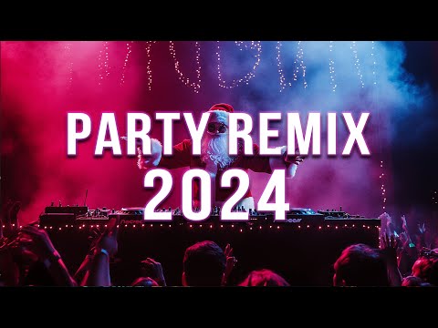 PARTY REMIX 2024 🔥 Mashups & Remixes Of Popular Songs 🔥 DJ Remix Club Music Dance Mix 2024