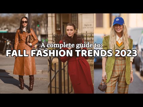 Fall Fashion Trends 2023 | Best Fall Fashion Trends 2023