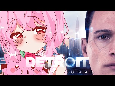 【DETROIT: BECOME HUMAN】I RAN AWAY FROM HOME