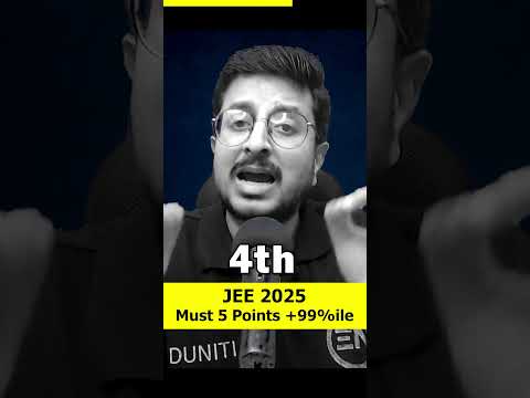 JEE 2025 - Want 99%ile🔥 5 Points for Comeback #shorts #eduniti