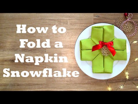 Snowflake Napkin Folding Tutorial - 2 minute video tutorial - Episode 25