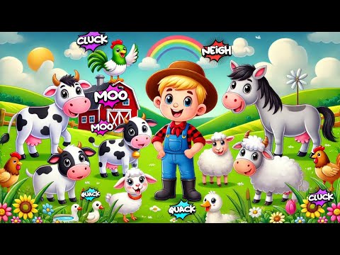 Meet The Farm Animals | Learn Farm Animals Names and Sounds |  Fun Song for Kids Learn Animal Names