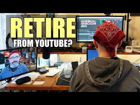 Should I Retire From YouTube?