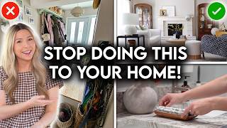 10 REASONS YOUR HOME IS UNINVITING | COMMON DECORATING MISTAKES