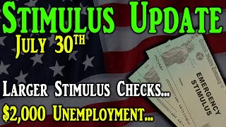 2nd Stimulus Check Update: Larger Stimulus Checks | $2,000 Unemployment