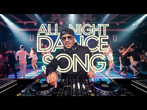 ALL NIGHT DANCE SONG | NEW SONG | LATEST SONG | BREAK DANCE | PARTY SONG | MUSIC LOVERS |  SONGS |