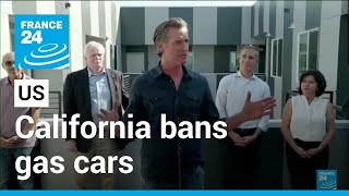 California bans gas cars: All new vehicles to be electric or hydrogen by 2035 • FRANCE 24 English