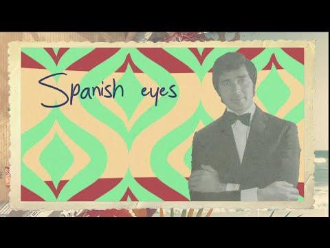 Engelbert Humperdinck - Spanish Eyes (Official Lyric Video)