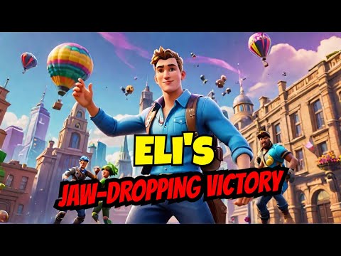 Don't Miss Eli's Jaw-Dropping Fortnite Comeback Story!