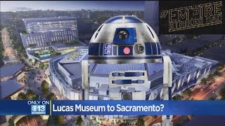 Star Wars Fans Making Push To Bring George Lucas Museum To Sacramento