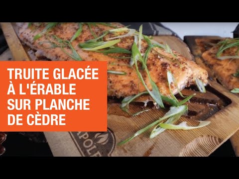 Truite glacée à l’érable et à la moutarde grillée sur planche de cèdre | Home Depot Canada