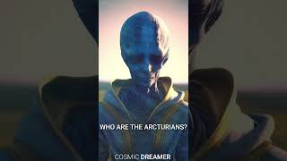 The Arcturians: Cosmic Guardians or Ancient Enigma? Discover the Truth NOW!