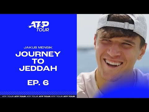 Journey to Jeddah | Ep. 6 | Jakub Mensik